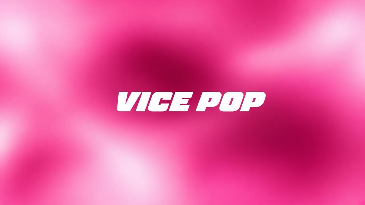 Vice Pop
